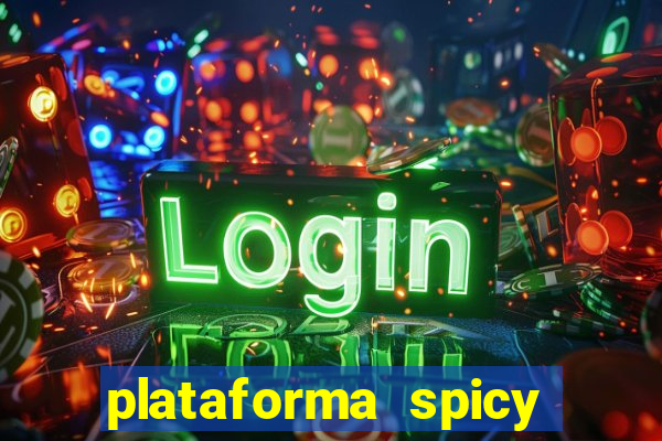 plataforma spicy bet é confiável