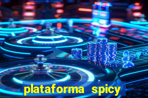 plataforma spicy bet é confiável