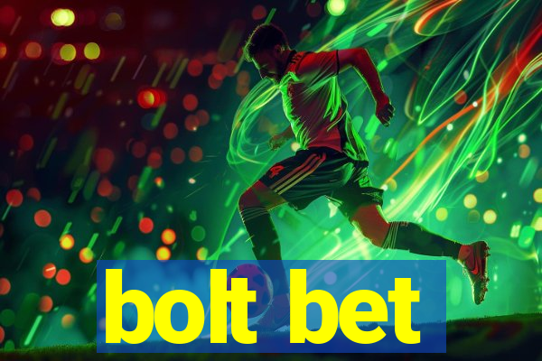 bolt bet