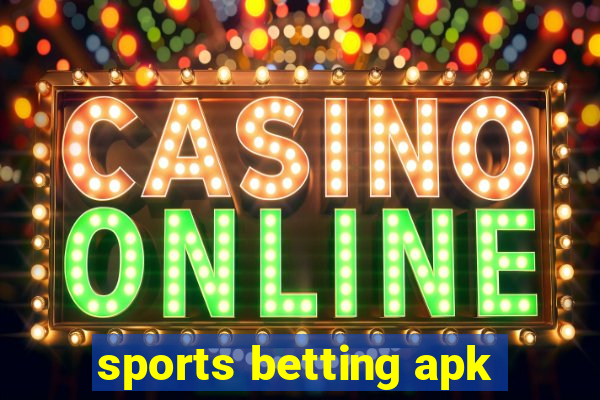 sports betting apk