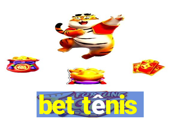 bet tênis