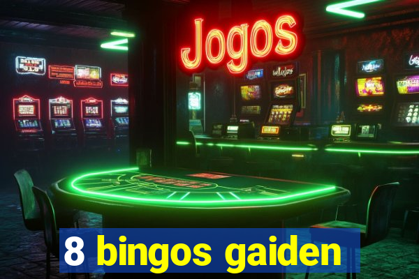 8 bingos gaiden