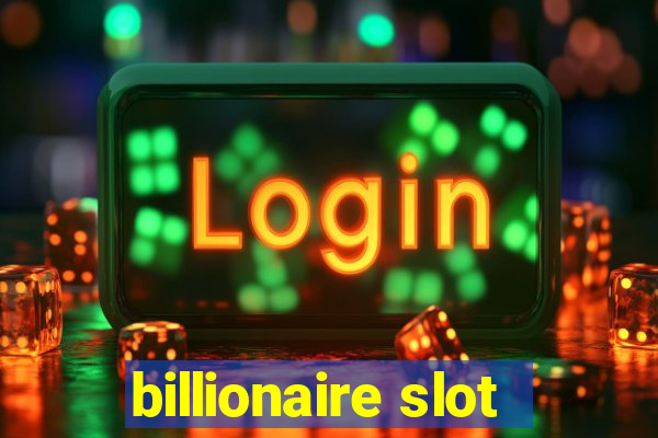 billionaire slot