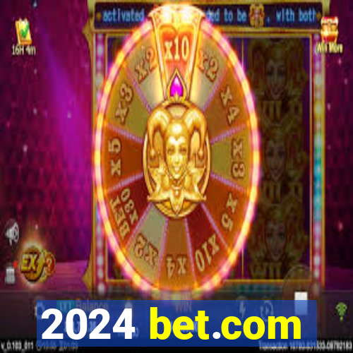 2024 bet.com