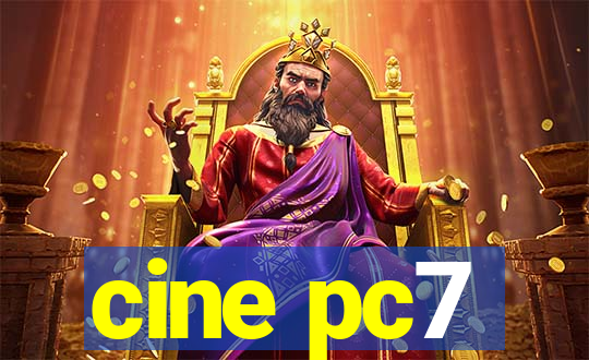 cine pc7