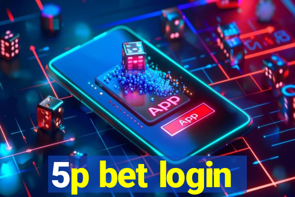 5p bet login