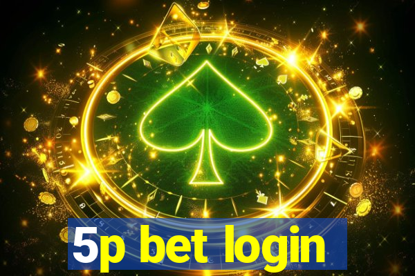 5p bet login