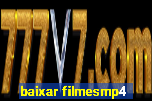 baixar filmesmp4