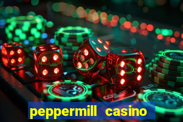 peppermill casino hotel reno