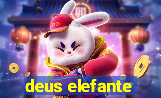 deus elefante