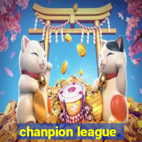 chanpion league