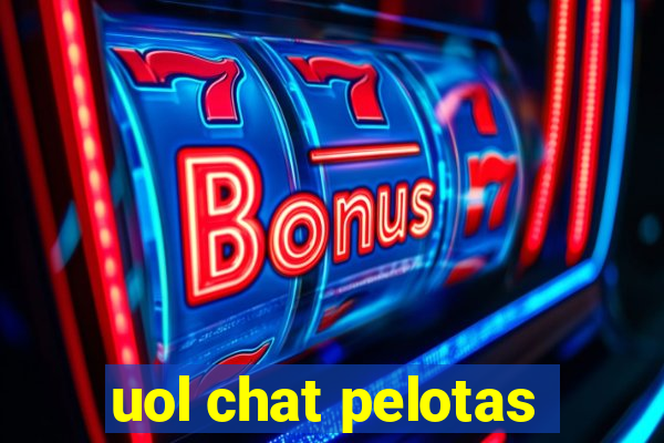 uol chat pelotas