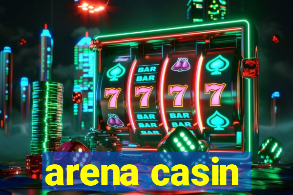 arena casin