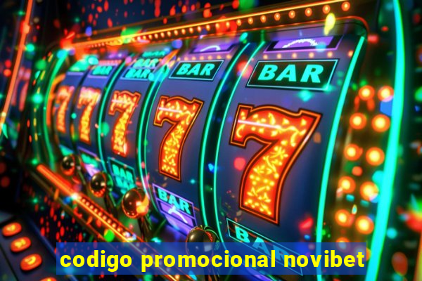 codigo promocional novibet