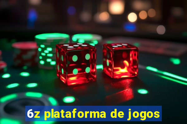 6z plataforma de jogos