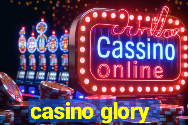 casino glory