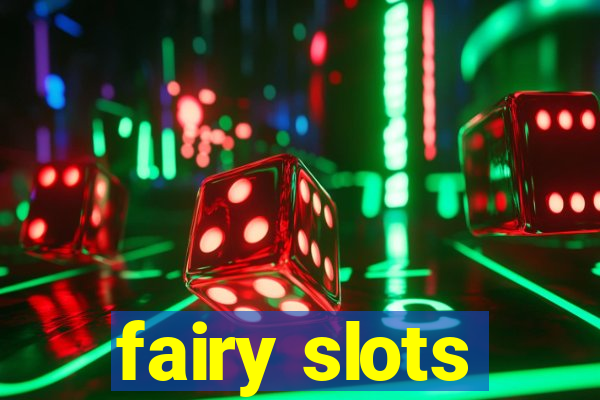 fairy slots