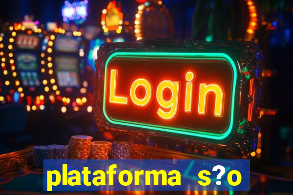 plataforma s?o paulo bet