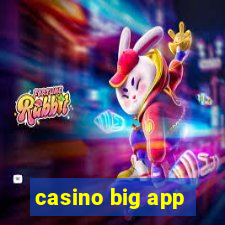 casino big app