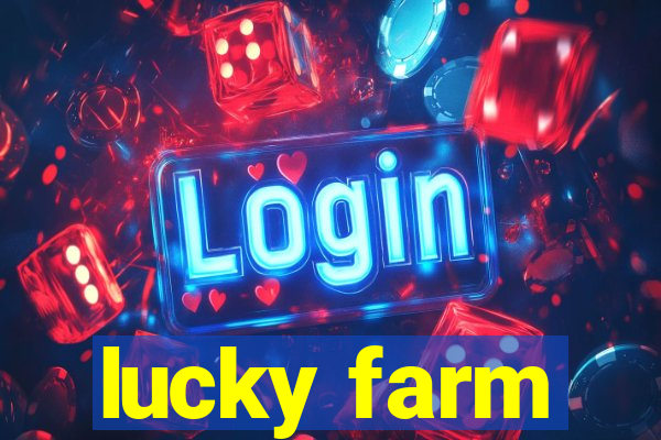 lucky farm