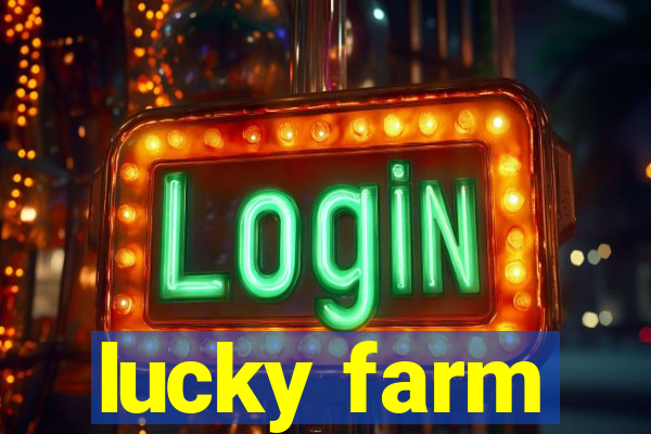 lucky farm