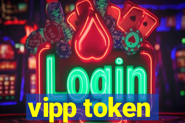 vipp token