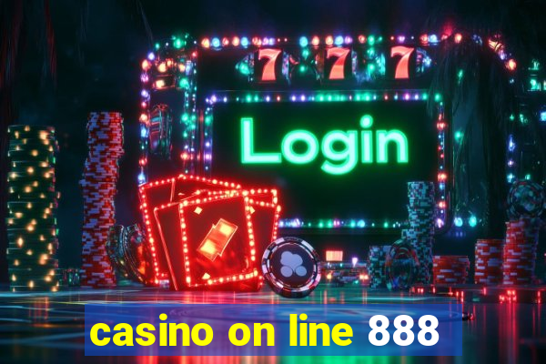 casino on line 888