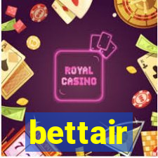 bettair