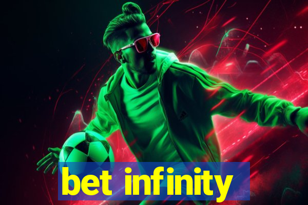 bet infinity