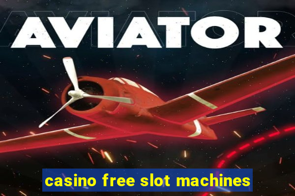 casino free slot machines