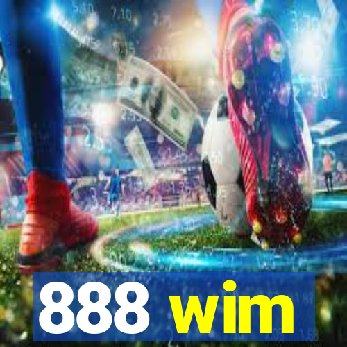 888 wim