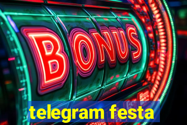 telegram festa