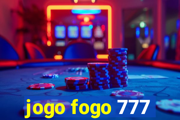 jogo fogo 777