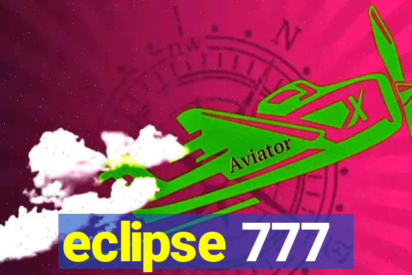 eclipse 777