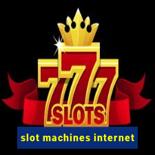 slot machines internet