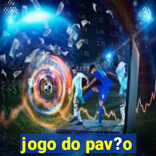 jogo do pav?o