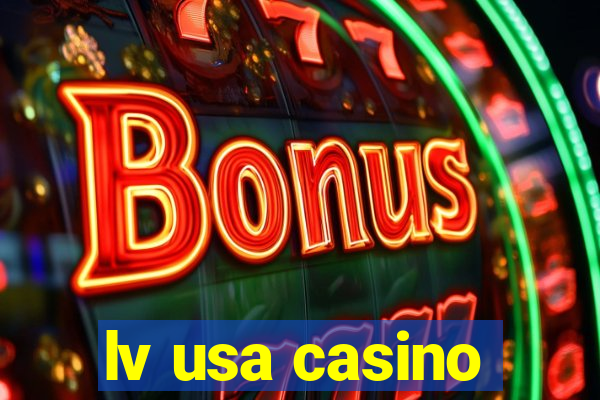 lv usa casino