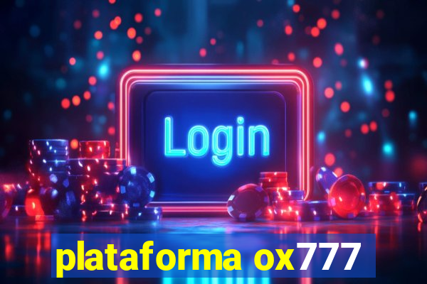 plataforma ox777