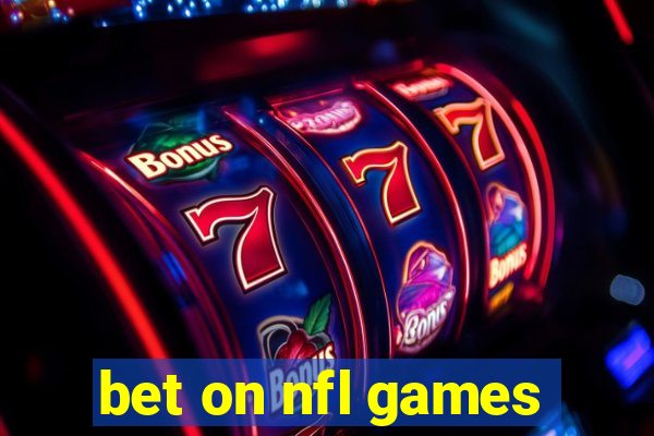 bet on nfl games