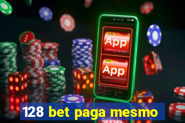 128 bet paga mesmo