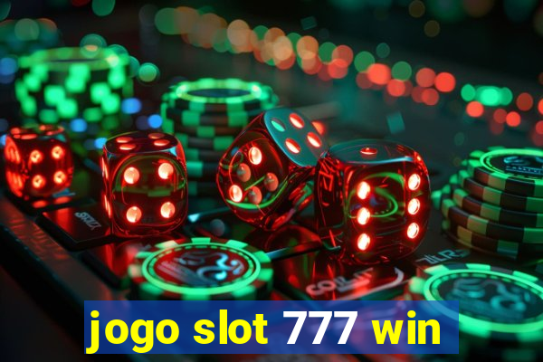 jogo slot 777 win