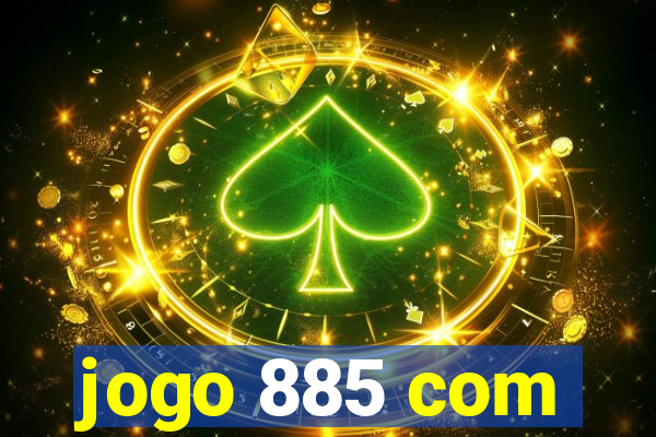 jogo 885 com