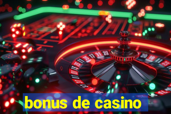 bonus de casino