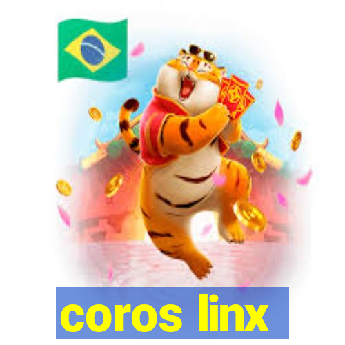 coros linx