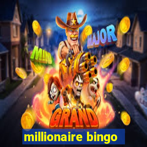 millionaire bingo