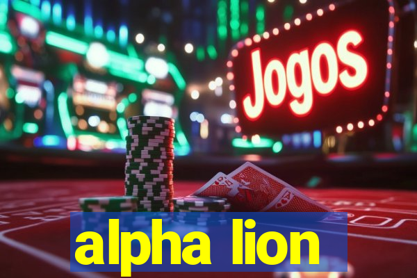 alpha lion