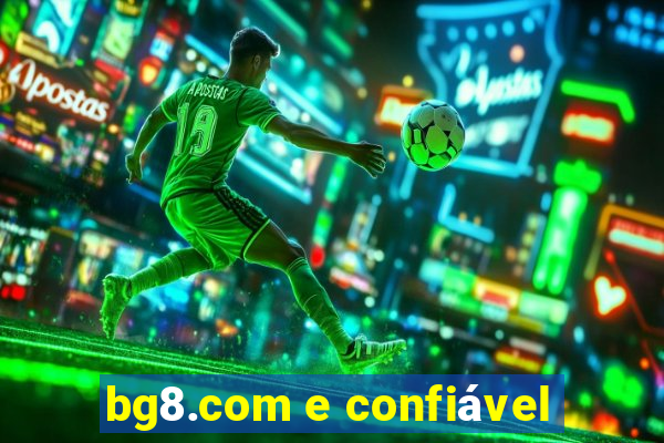 bg8.com e confiável