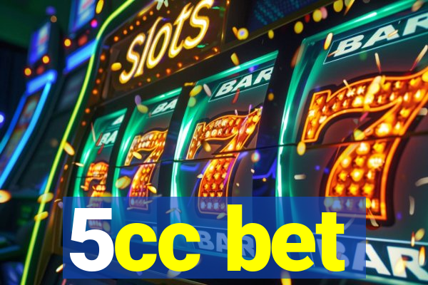 5cc bet