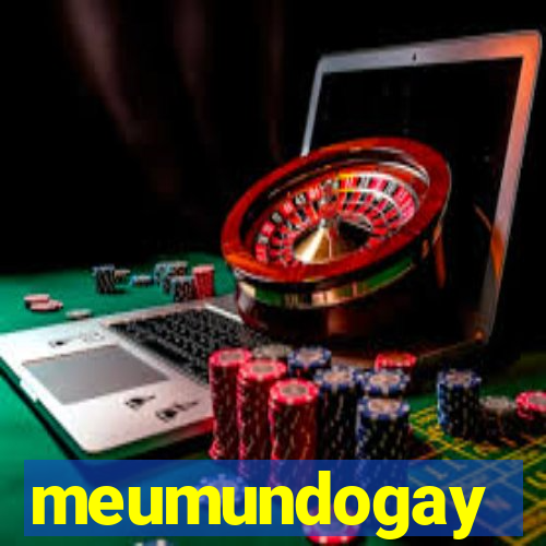 meumundogay