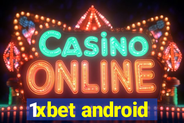 1xbet android